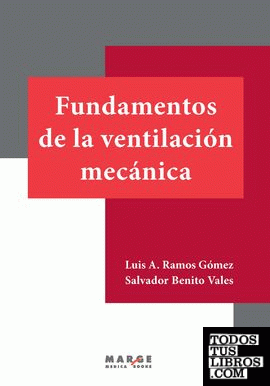 Fundamentos de la ventilación mecánica