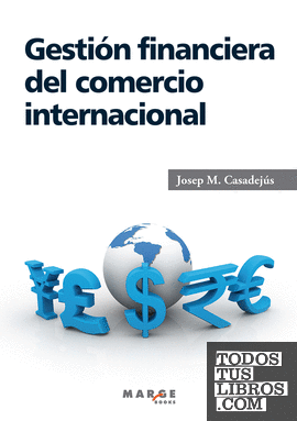 Gestión financiera del comercio internacional