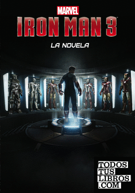 Iron Man 3. La novela