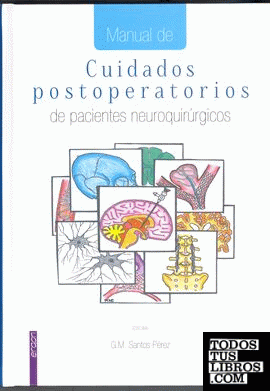 Manual de cuidados postoperatorios de pacientes neuroquirúrgicos