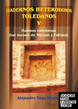 Las hamsas toledanas, las manos de Miriam y Fátima