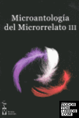 Microantología del microrrelato III