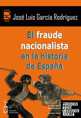 El fraude nacionalista en la historia de España