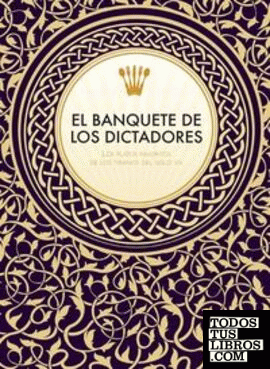 El banquete de los dictadores