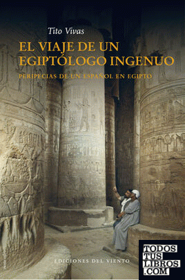 El viaje de un egiptólogo inocente