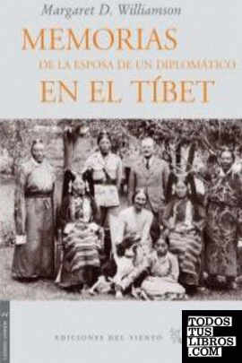 Memorias de la esposa de un diplomático en el Tibet
