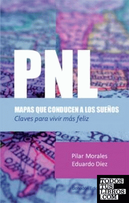 PNL, mapas que conducen a los sueños