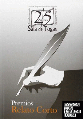 XXV Aniversario "Sala de Togas". Premios de Relato Corto.
