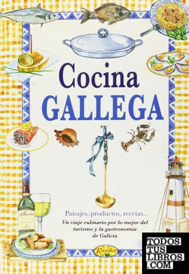 COCINA GALLEGA-SABOR DE NUESTRA TIERRA-T.D.