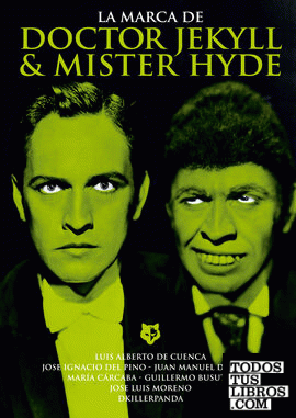 La marca de Dr. Jekyll & Mr. Hyde