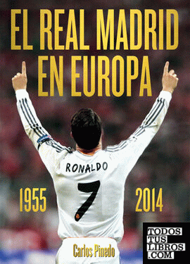 El Real Madrid en Europa 1955-2104