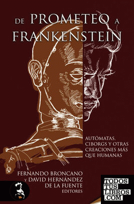 De Prometeo a Frankenstein