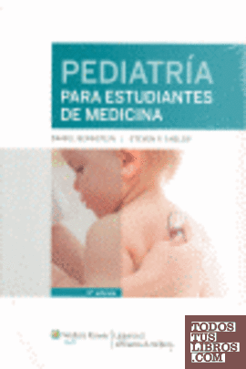 Pediatrí­a para estudiantes de medicina