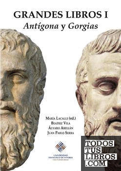 Grandes Libros I: Antígona y Gorgias