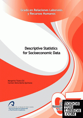 Descriptive Statistics for Socioeconomic Data