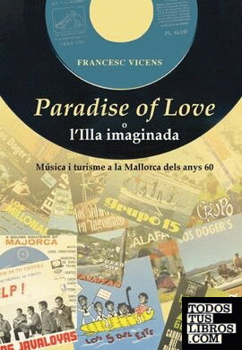 Paradise of Love o lilla imaginada