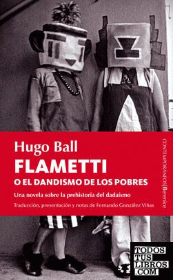 Flametti o el dandismo de los pobres