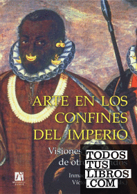 Arte en los confines del imperio Arte en los confines del imperio