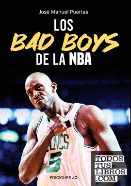 Los Bad Boys de la NBA