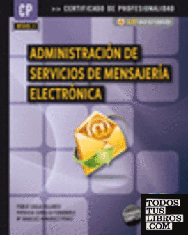 Administración de servicios de mensajería electrónica (MF0496_3)