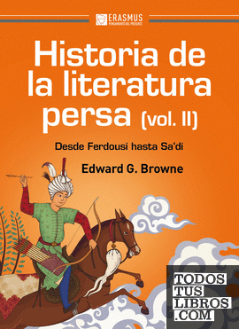 HISTORIA DE LA LITERATURA PERSA (Volumen II)