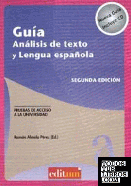 Guía Análisis de Texto y Lengua Española. 2ª Ed.