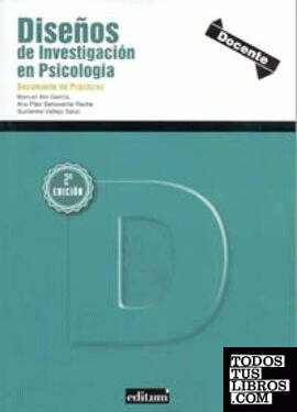 Diseños de Investigación en Psicología (2ª Ed)