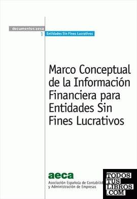 Marco conceptual de la información financiera para entidades sin fines lucrativos
