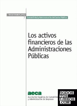Los activos financieros de las administraciones públicas