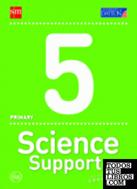 Science Support. 5 Primary