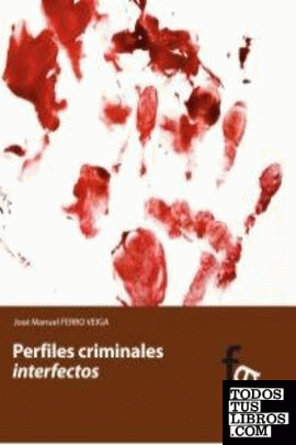 FERFILES CRIMINALES INTERFECTOS