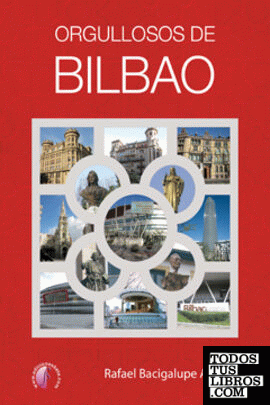 Orgullosos de Bilbao