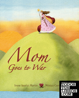 Mom Goes to War