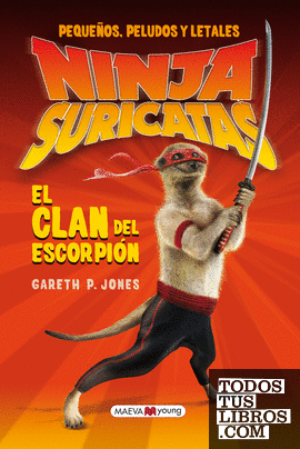 Ninjas Suricatas: El clan del escorpión