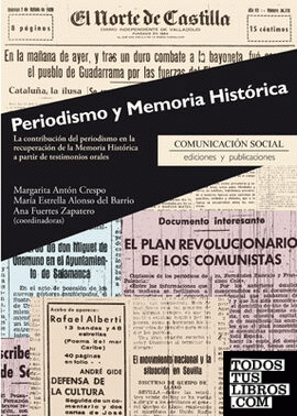 Periodismo y memoria histórica