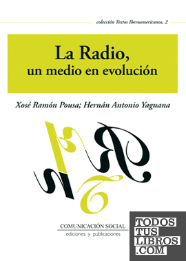 La Radio, un medio en evolución