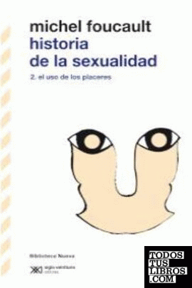HISTORIA DE LA SEXUALIDAD II.
