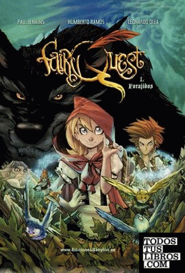 Fairy Quest, Forajidos