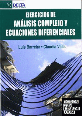 Ejercicios de análisis complejo y ecuaciones diferenciales