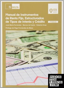 Manual de instrumentos de renta fija, estructurados de tipos de interés y crédito