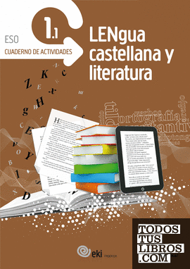 EKI DBH 1. Lengua castellana y Literatura 1. Cuaderno de actividades 1.1