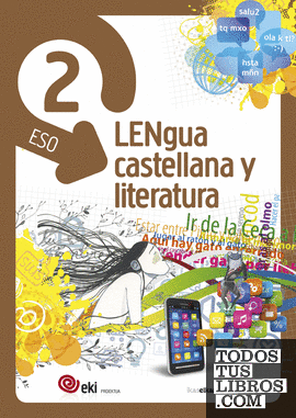 EKI DBH 2. Lengua castellana y Literatura 2 (Pack 3)