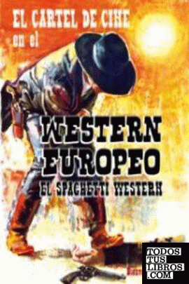 EL CARTEL DE CINE EN EL WESTERN EUROPEO