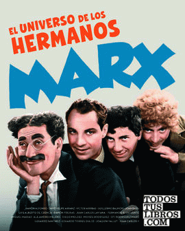 EL UNIVERSO DE LOS HERMANOS MARX