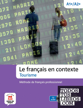 Le français en contexte -Tourisme