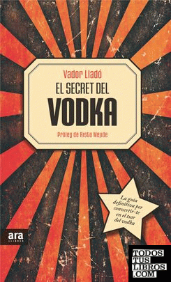 El secret del vodka