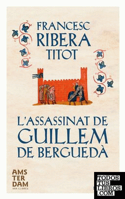 L'assassinat de Guillem de Berguedà