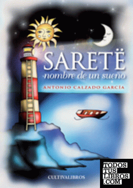 Saretë, nombre de un sueño