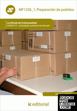 Preparación de pedidos. coml0110 - actividades auxiliares de almacén