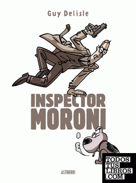 Inspector Moroni. Edición integral